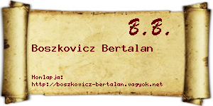 Boszkovicz Bertalan névjegykártya